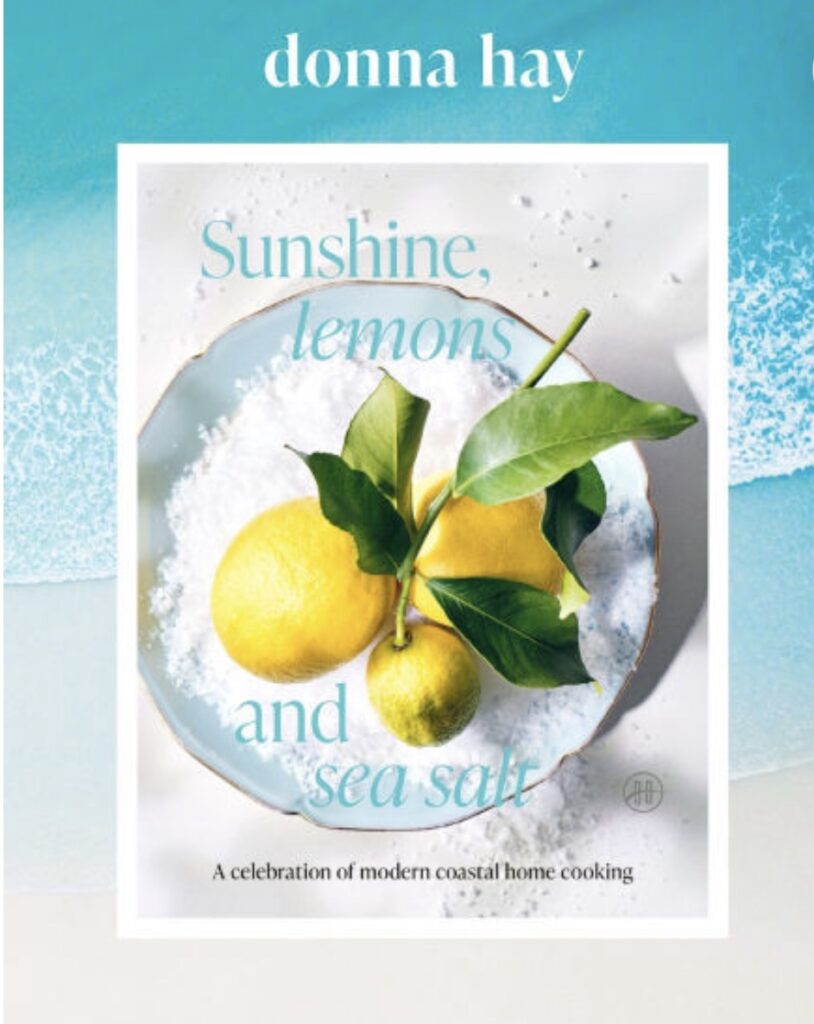 Sunshine, Lemons and Sea Salt: A Celebration of Modern Coastal Home Cooking